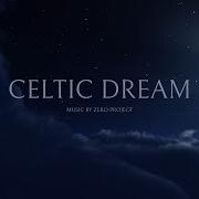 Celtic Dream Zero Project