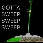 Looks Like Its Sweeping Time