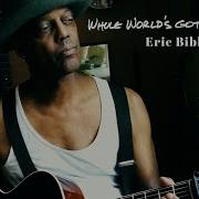 Eric Bibb In The Real World