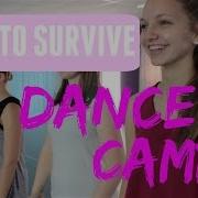 How To Survive Dance Camp Trailer