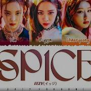 Itzy Spice Lyrics