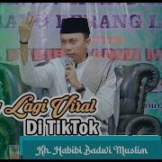 Kh Habib Bedwi Muslim