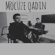 Möcüze Qadin Nicat Shixeliyev