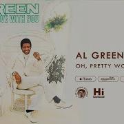 Oh Pretty Woman Al Green