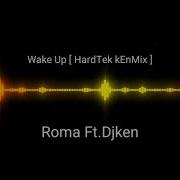 Hardtek Wake Up Kenmix