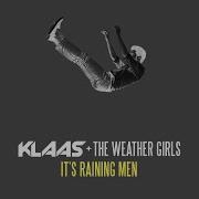 It S Raining Men Klaas Remix