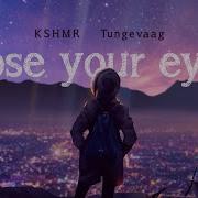 Close Your Eyes