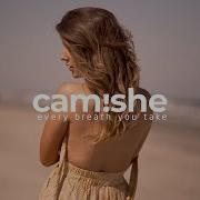 Camishe Max Oazo Every Breath You Take Official Video