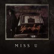 Big Notorious Miss You