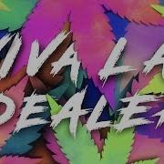 Viva La Dealer