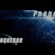 Prodomo The Conqueror