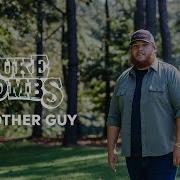 The Other Guy Luke Combs