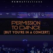 Bts Permission To Dance Concert Effect