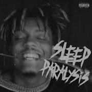 Juice Wrld Sleep Paralysis