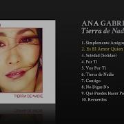 Ana Gabriel El Amor Quien Llega