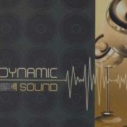 Dynamic Sound Remix Dynamic