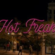 Hot Freaks