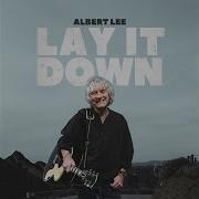 Albert Lee Less Of Me