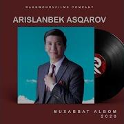 Arislanbek Asqarov Nazlarin Barda I Арысланбек Аскаров Назларын Барда