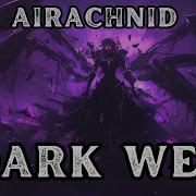 Airachnid Dark Web Metal Song Transformers Community Request