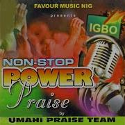 Non Stop Power Praise