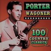 Don T Ever Leave Me Porter Wagoner