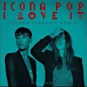 Icona Pop I Love It Feat Charli Xcx Remix