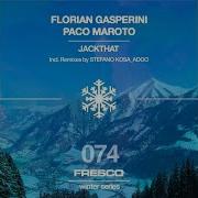 Jackthat Stefano Kosa Remix Florian Gasperini Paco Maroto