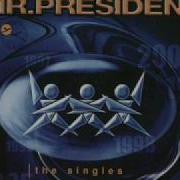 Mr President Coco Jamboo Stage Mix 99