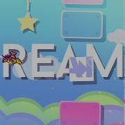 Geometry Dash Dreamy