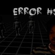 Error 53 Gameplay Walkthrough