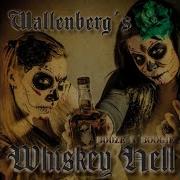 Highway Song Wallenberg S Whiskey Hell