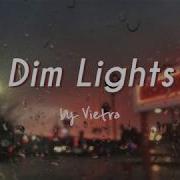 Vietra Dim Lights