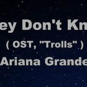 Ariana Grande They Don T Know Karaoke