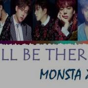 몬스타엑스 Ill Be There