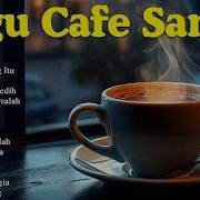 Lagu Cafe Akustik