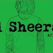 Ed Sheeran Afire Loved