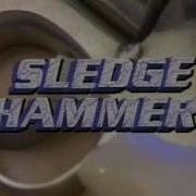 Sledge Hammer Intro