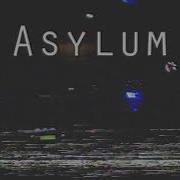 Asylum Kslv