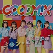 Goodmix Come On Mix