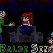 You Can T Run Fnf Baldi Cover