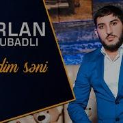 Nurlan Ordubadli Sevdim Seni