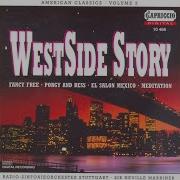 West Side Story Excerpts Arr For Orchestra Sir Neville Marriner