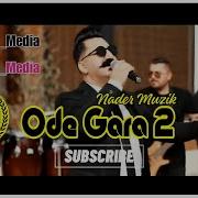 Nader Muzik Ode Gara 2 Elman Media