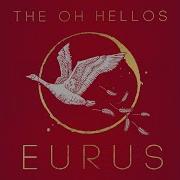 Eurus The Oh Hellos