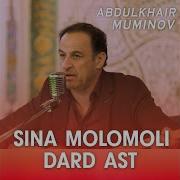 Sina Molo Moli Dard Ast