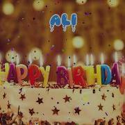 Happy Birthday To You Ali