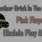 Another Brick In The Wall Uke Cover