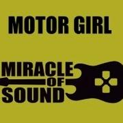 Motor Girl By Miracle Of Sound