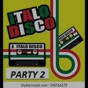 Italo Disco Party 2